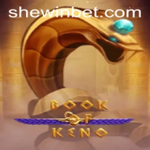 Exploring the Enchanting World of BookOfKeno with SHEWIN