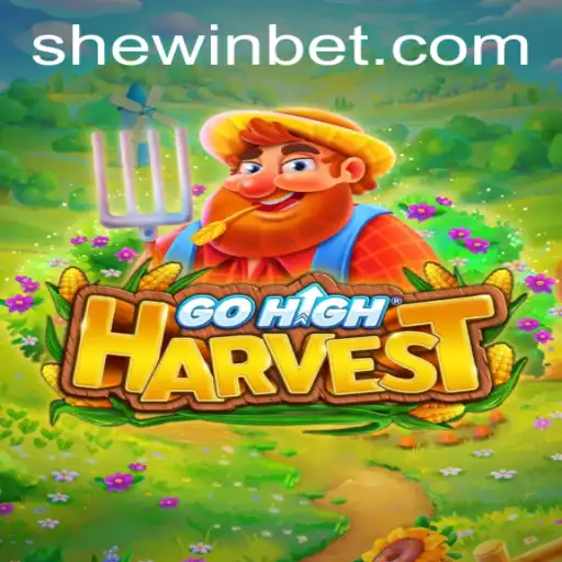 Exciting Adventures in GoHighHarvest: A Deep Dive into Gameplay and Strategies with SHEWIN