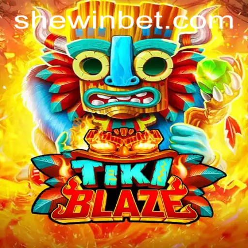 Unveiling TikiBlaze: The Fiery Adventure With SHEWIN Strategy
