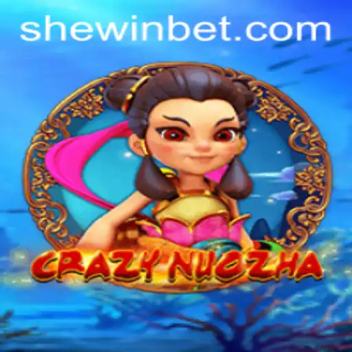 Exploring the World of CrazyNuoZha and SHEWIN